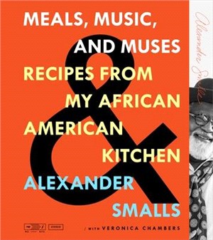 Meals, Music, and Muses ― Recipes from My African American Kitchen