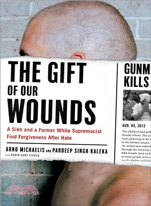 The Gift of Our Wounds ─ A Sikh and a Former White Supremacist Find Forgiveness After Hate