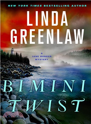 Bimini Twist ― A Jane Bunker Mystery