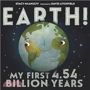 Earth! ─ My First 4.54 Billion Years