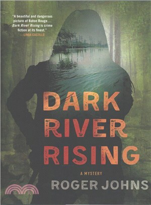 Dark River Rising