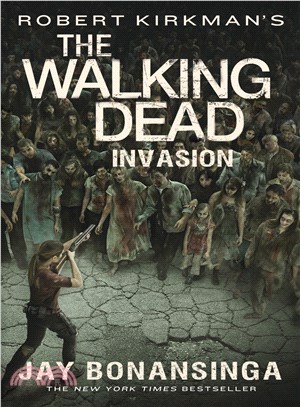 Robert Kirkman's The Walking Dead ─ Invasion
