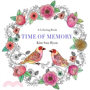 Time of Memory ─ A Coloring Book