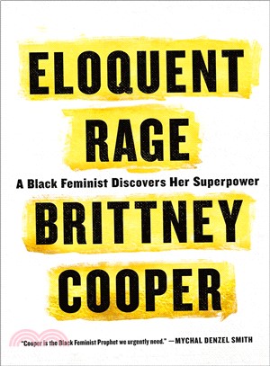 Eloquent Rage ─ A Black Feminist Discovers Her Superpower