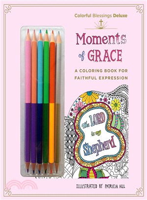 Moments of Grace ─ A Coloring Book of Faithful Expression