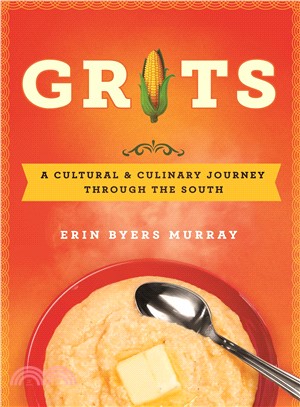 Grits ― A Cultural and Culinary Journey Through the South