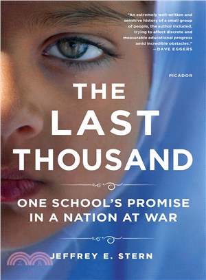The Last Thousand ─ One School's Promise in a Nation at War