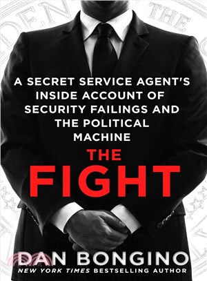 The Fight :a Secret Service ...