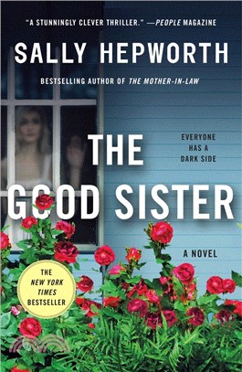 The Good Sister: A Novel