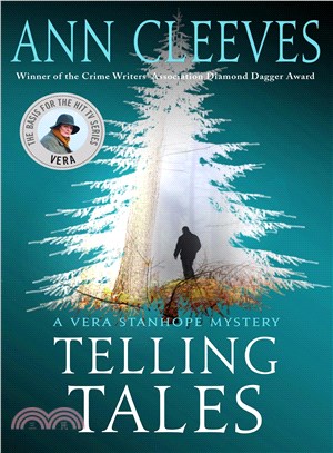 Telling tales :a Vera Stanhope mystery /