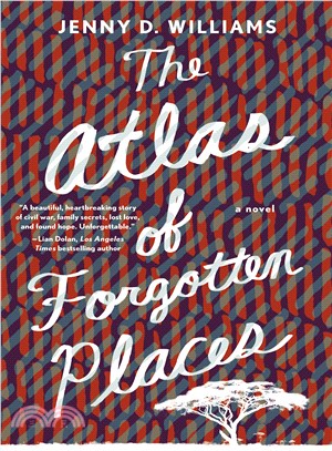 The atlas of forgotten places /