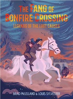 The Fang of Bonfire Crossing ― Legends of the Lost Causes