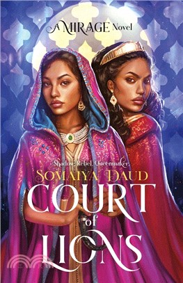 Court of Lions: A Mirage Novel