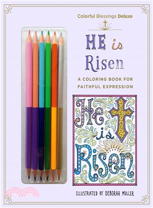 He Is Risen ─ A Coloring Book of Faithful Expression