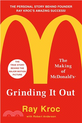 Grinding It Out ─ The Making of McDonald's