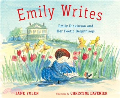 Emily writes :Emily Dickinson and her poetic beginnings /