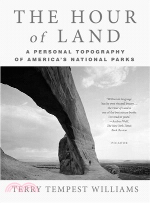 The hour of land :a personal topography of America's national parks /