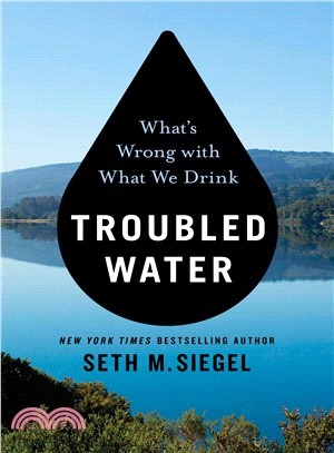 Troubled Water ― What's Wrong With What We Drink