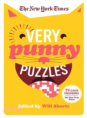 The New York Times Very Punny Puzzles ─ 75 Clever Crosswords from the Pages of the New York Times