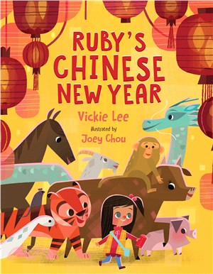 Ruby's Chinese New Year /