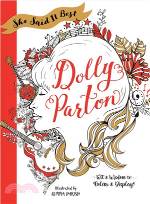 Dolly Parton ─ Wit & Wisdom to Color & Display