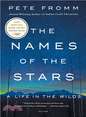 The Names of the Stars ─ A Life in the Wilds