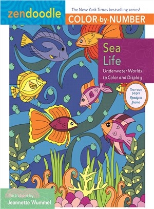 Sea Life ─ Underwater Worlds to Color and Display