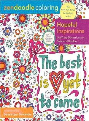 Hopeful Inspirations ─ Uplifting Expressions to Color and Display