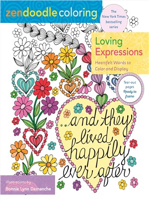 Loving Expressions ─ Heartfelt Words to Color and Display