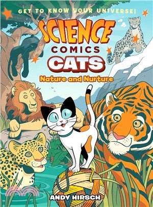 Cats ― Nature and Nurture (Science Comics)