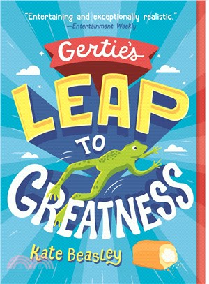 Gertie's leap to greatness /