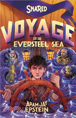 Snared: Voyage on the Eversteel Sea