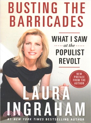 Busting the Barricades ― What I Saw at the Populist Revolt
