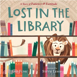 Lost in the Library ― A Story of Patience & Fortitude