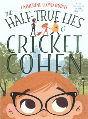 The half-true lies of Cricket Cohen /