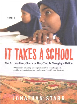 It Takes a School ─ The Extraordinary Success Story That Is Changing a Nation