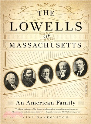The Lowells of Massachusetts...