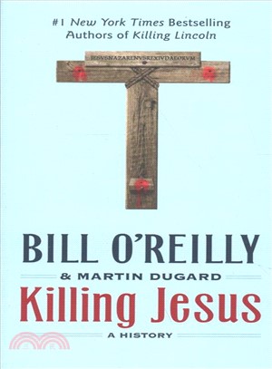 Killing Jesus :a history /