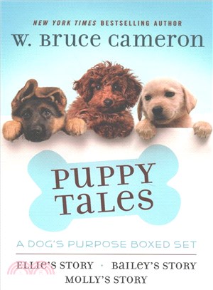 Puppy Tales ─ A Dog's Purpose Boxed Set