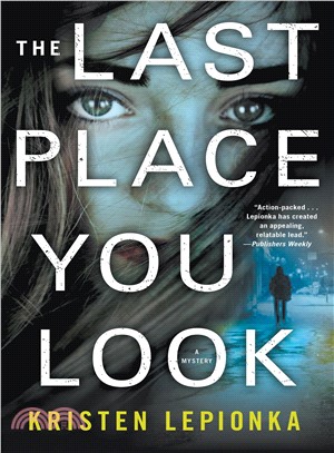 The last place you look :a mystery /