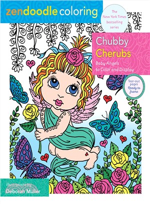 Zendoodle Coloring Chubby Cherubs ― Baby Angels to Color and Display
