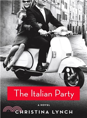 The Italian Party: A Novel