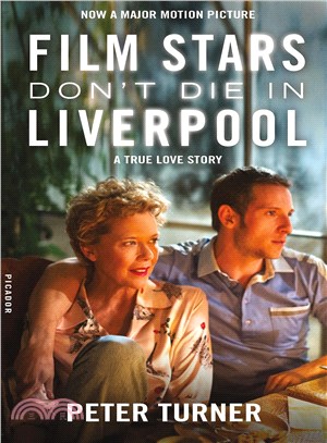 Film Stars Don't Die in Liverpool ─ A True Love Story