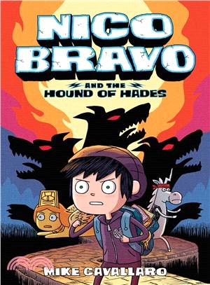 Nico Bravo 1 ― Nico Bravo and the Hound of Hades