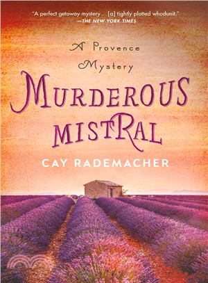 Murderous Mistral ― A Provence Mystery