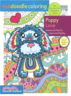 Zendoodle Coloring - Puppy Love ― Lovestruck Pups to Color and Display