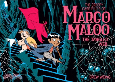 The Creepy Case Files of Margo Maloo: The Tangled Web