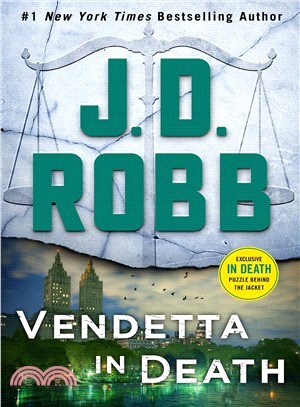 Vendetta in Death: An Eve Dallas Novel (In Death Book #49)