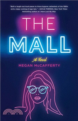 The Mall: A Novel