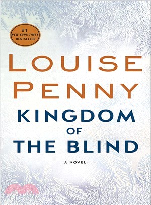 Kingdom Of The Blind : A novel